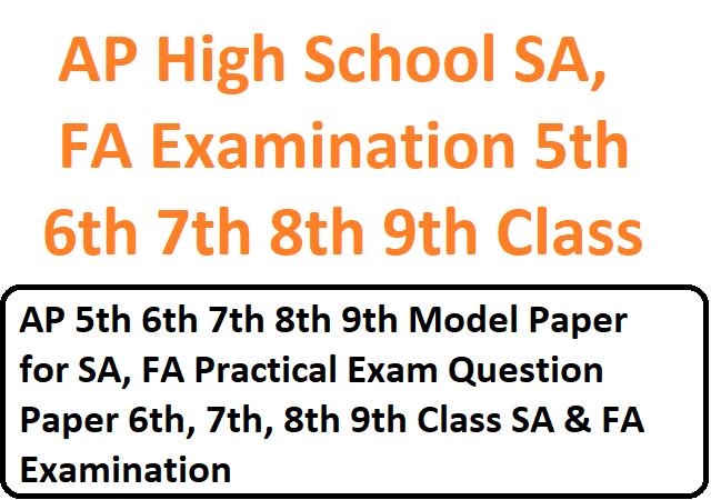 High School SA, FA  Examination